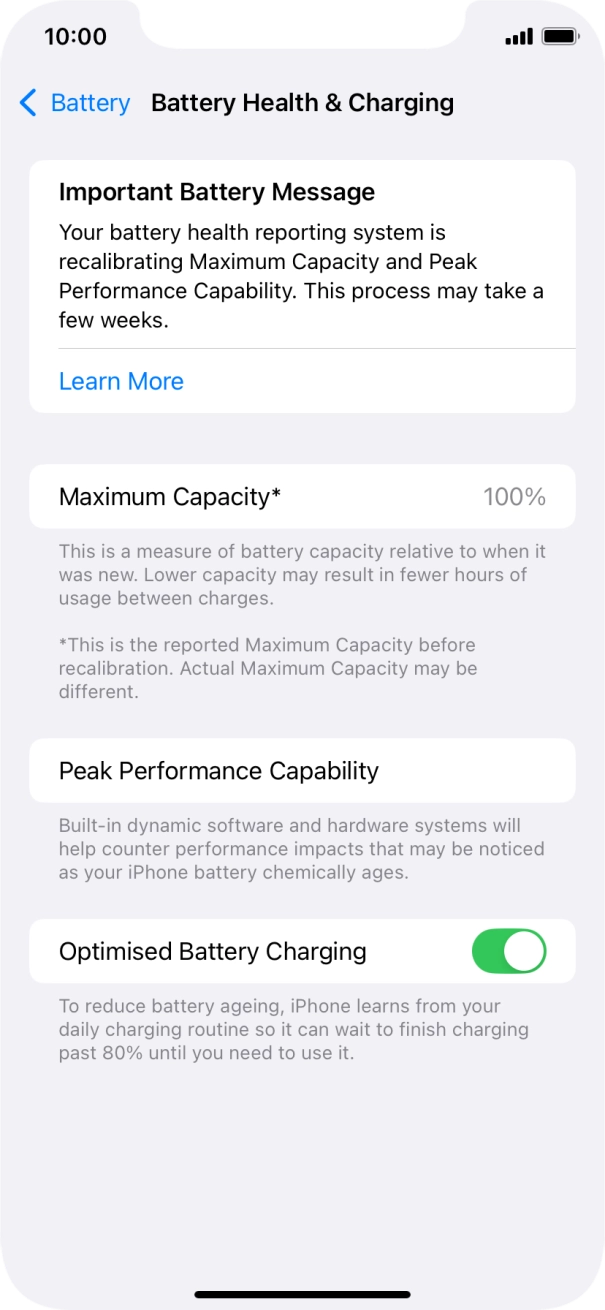 Press the indicator next to 'Optimised Battery Charging' to turn the function on or off.