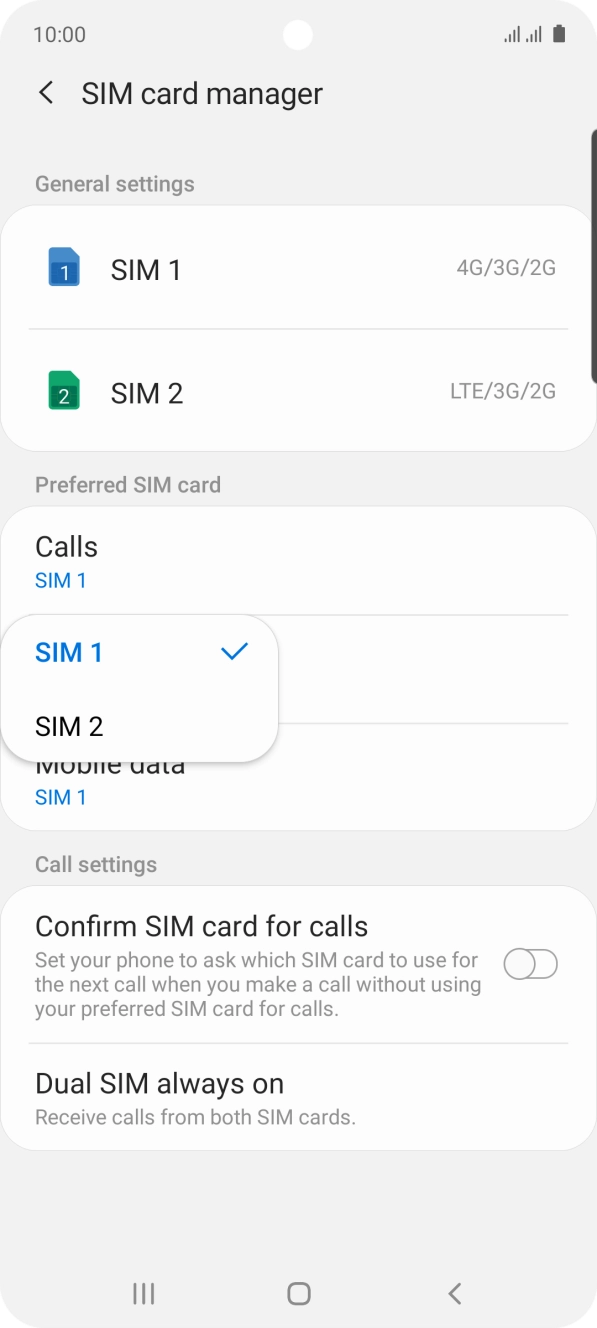Press the required SIM.