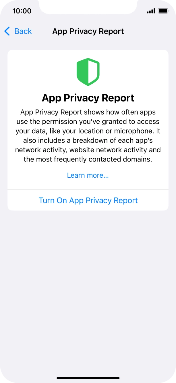 Press Turn On App Privacy Report to turn on the function.