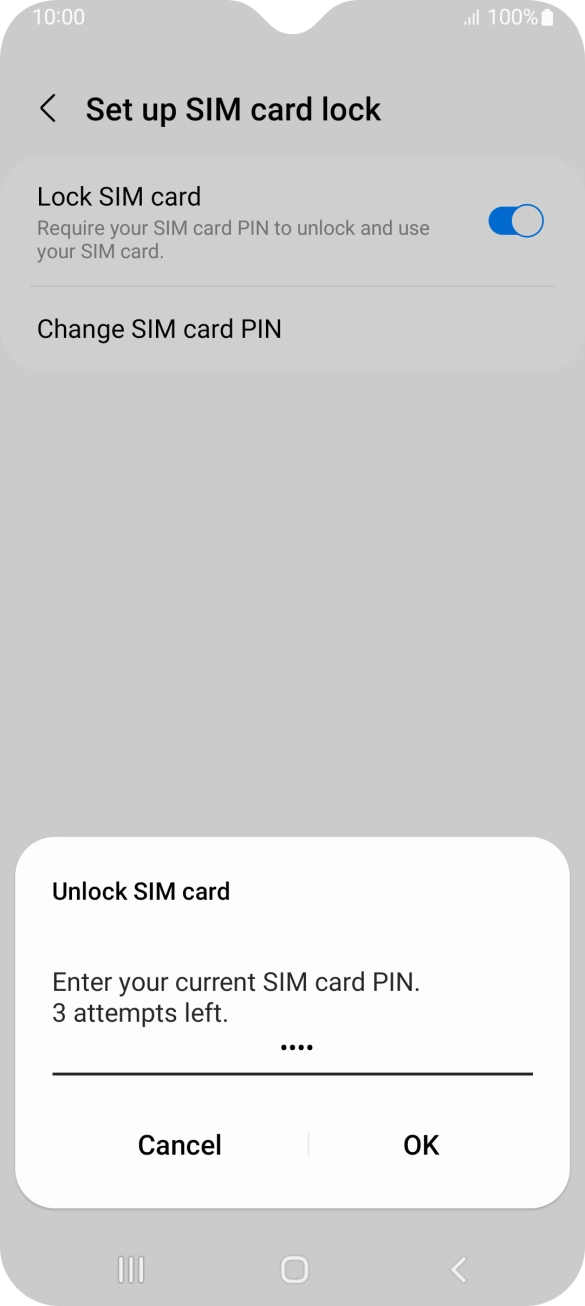 Key in your SIM PIN and press OK. The default SIM PIN is 0000.