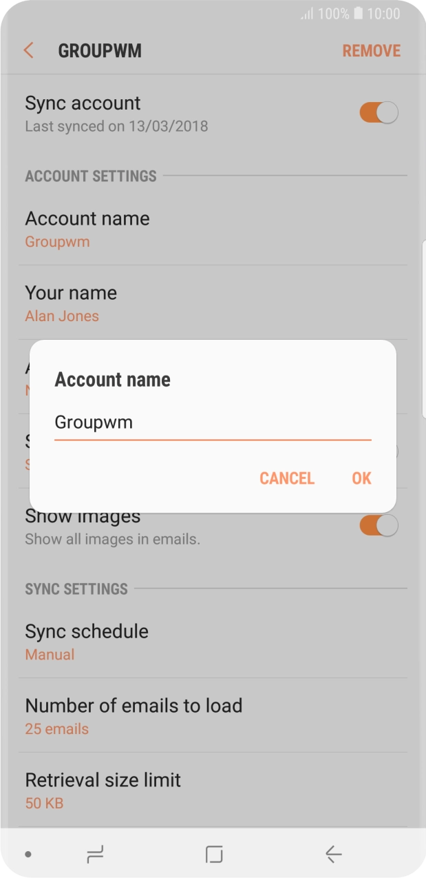 Key in the required name for the email account and press OK. Key in the required name for the email account and press OK.