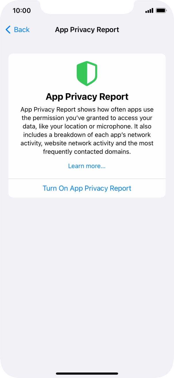 Press Turn On App Privacy Report to turn on the function.