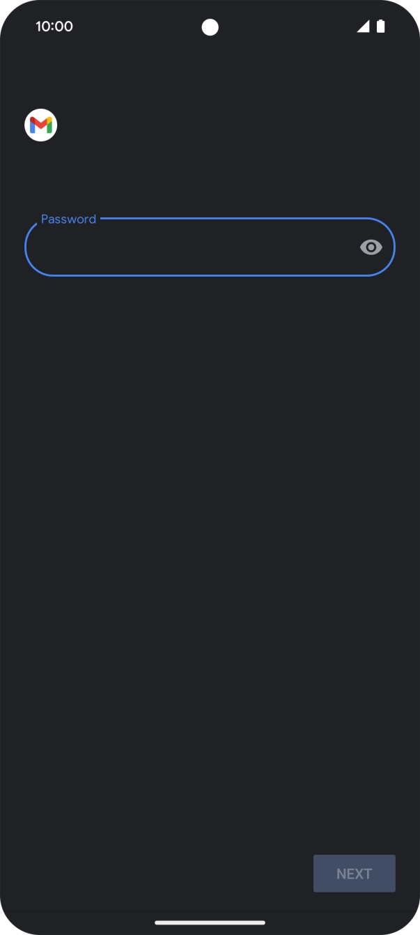 Press the field below 'Password' and key in the password for your email account. Press the field below 'Password' and key in the password for your email account.