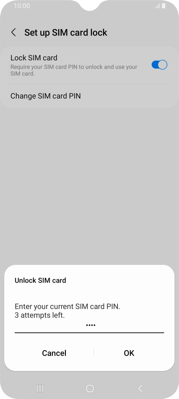 Key in your SIM PIN and press OK. The default SIM PIN is 0000.
