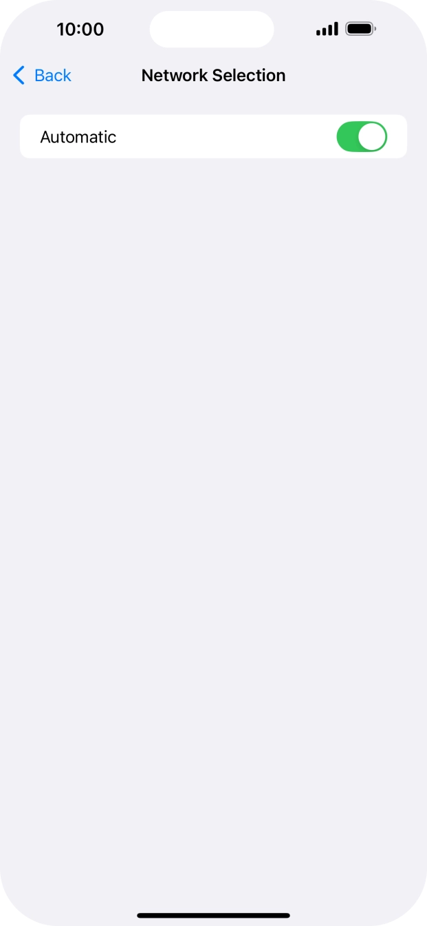 Press the indicator next to 'Automatic' to turn automatic network selection on or off.