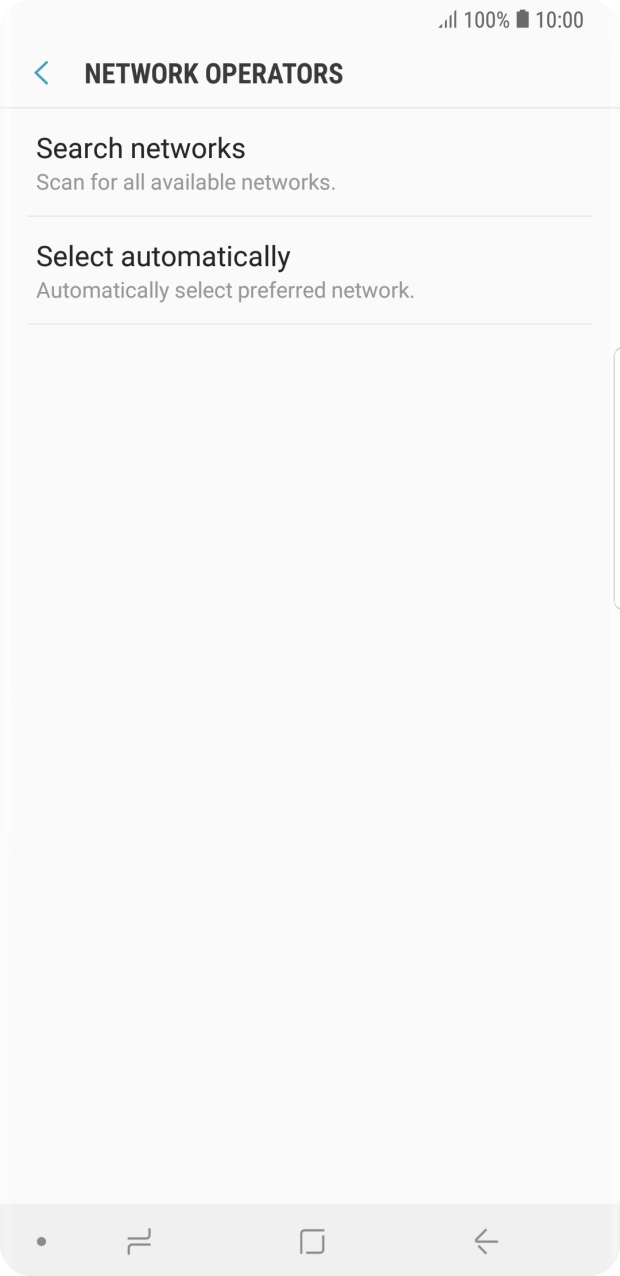 If you want to select a network manually, press Search networks and wait while your phone searches for networks. If you want to select a network manually, press Search networks and wait while your phone searches for networks.
