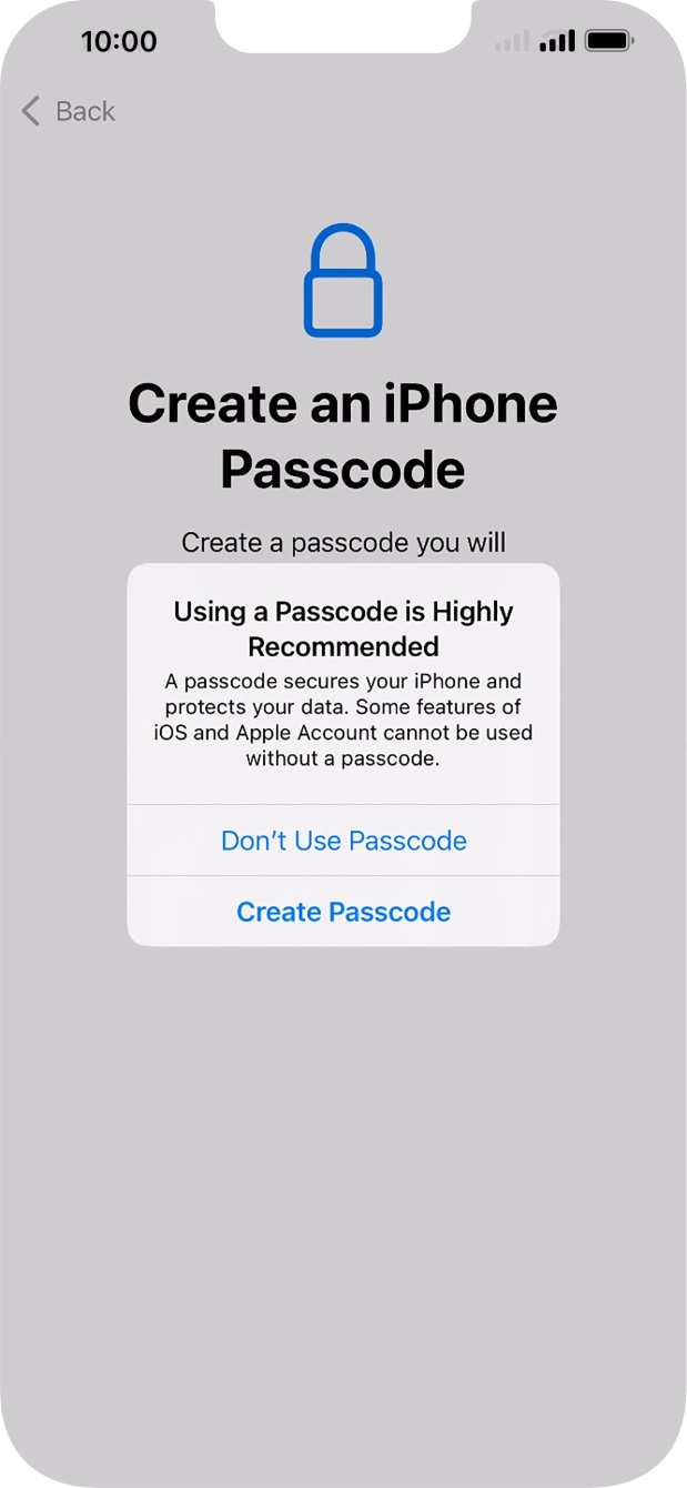 If you turn off the function, press Don't Use Passcode.