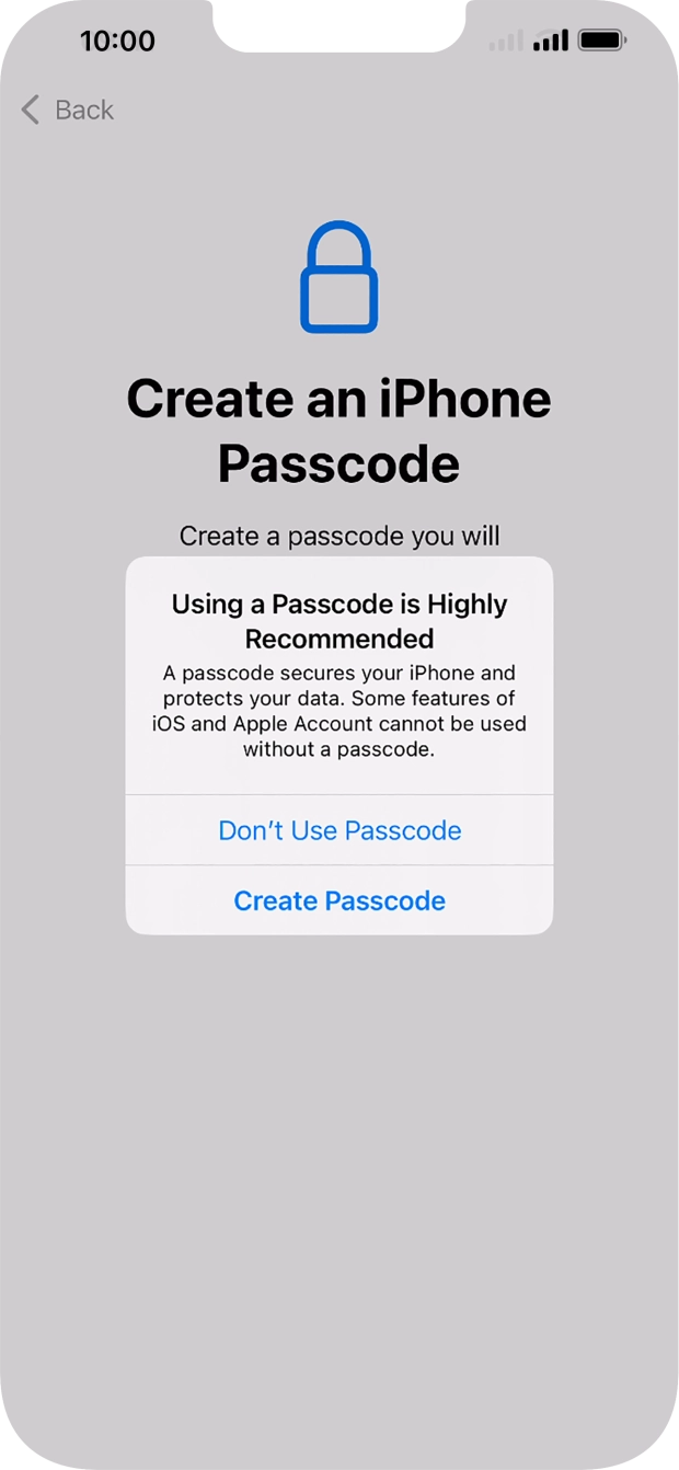 If you turn off the function, press Don't Use Passcode.