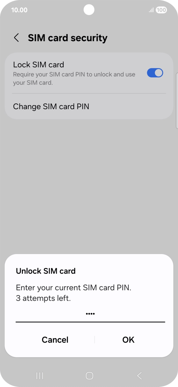Key in your SIM PIN and press OK. The default SIM PIN is 0000.