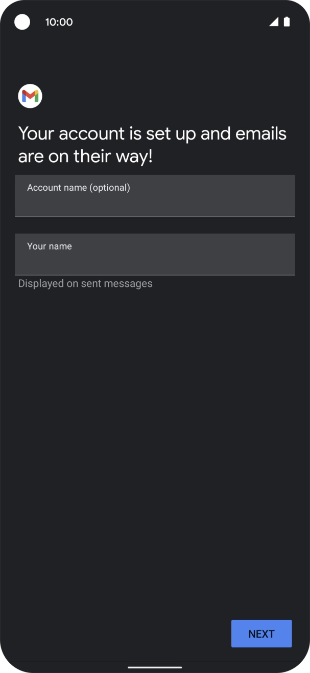 Press the field below 'Account name (optional)' and key in the required name. Press the field below 'Account name (optional)' and key in the required name.