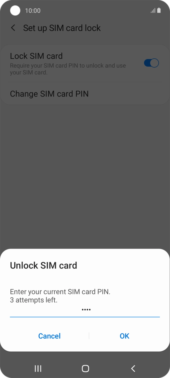 Key in your SIM PIN and press OK. The default SIM PIN is 0000.