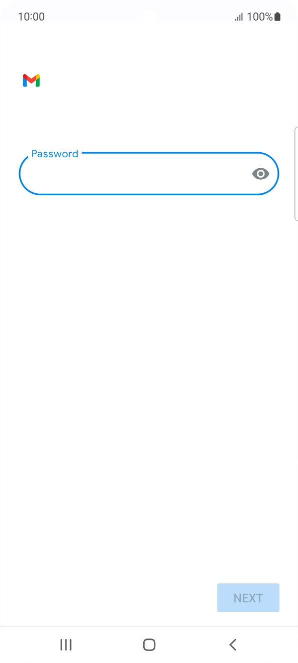 Press the field below 'Password' and key in the password for your email account. Press the field below 'Password' and key in the password for your email account.