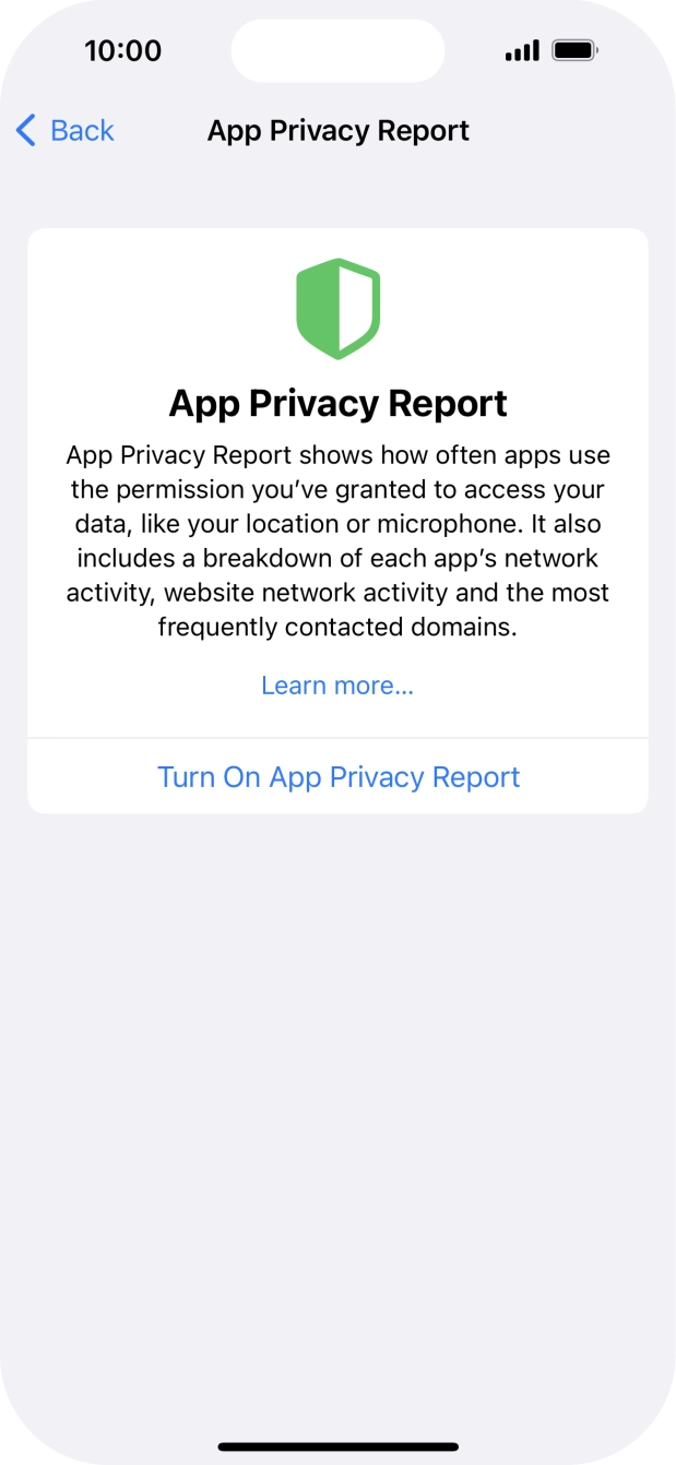 Press Turn On App Privacy Report to turn on the function.