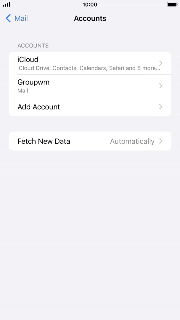 Press the name of the email account you've just set up. Press the name of the email account you've just set up.