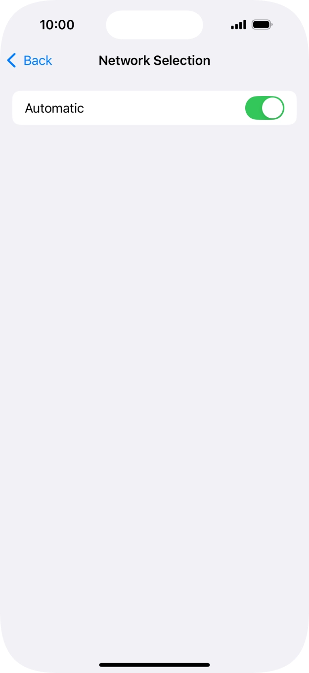 Press the indicator next to 'Automatic' to turn automatic network selection on or off.
