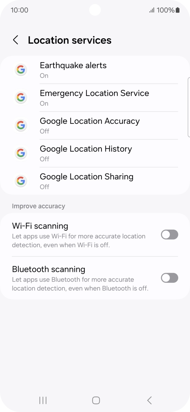 Press Google Location Accuracy. Press Google Location Accuracy.