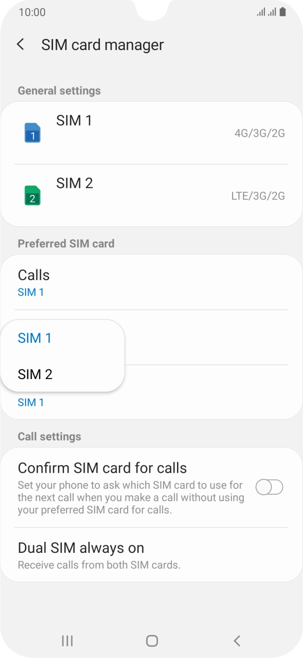 Press the required SIM.