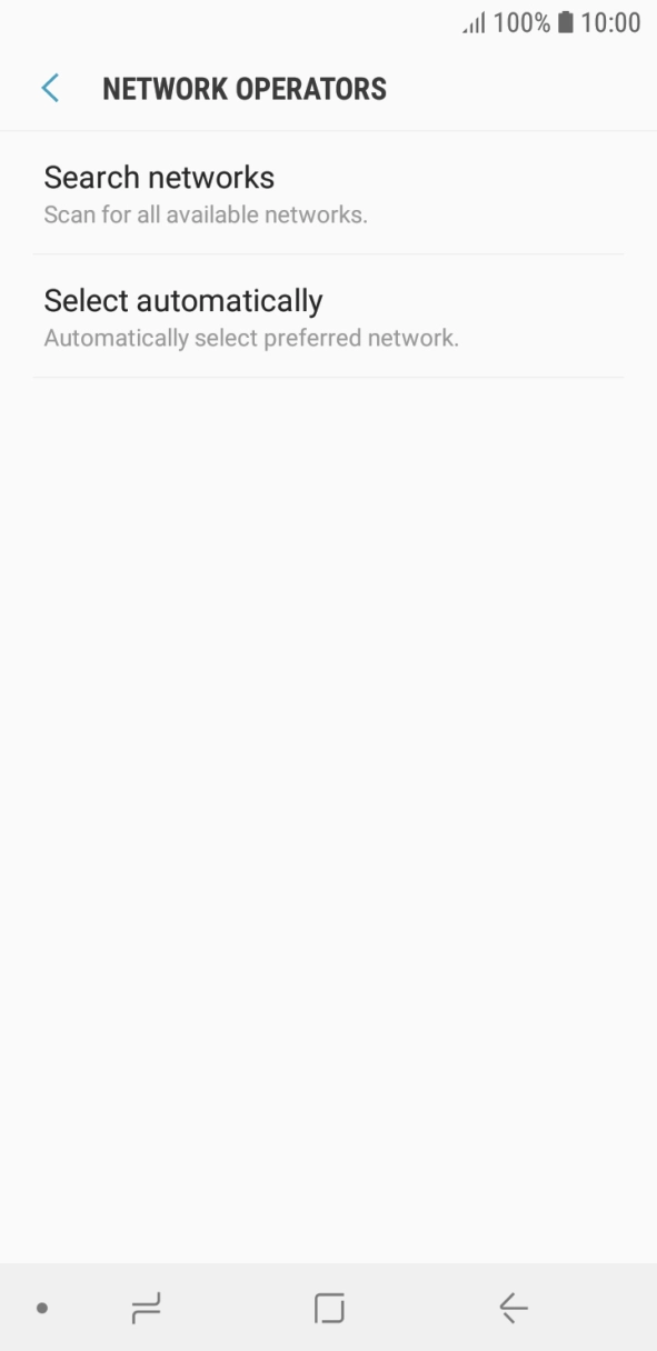 If you want to select a network manually, press Search networks and wait while your phone searches for networks. If you want to select a network manually, press Search networks and wait while your phone searches for networks.