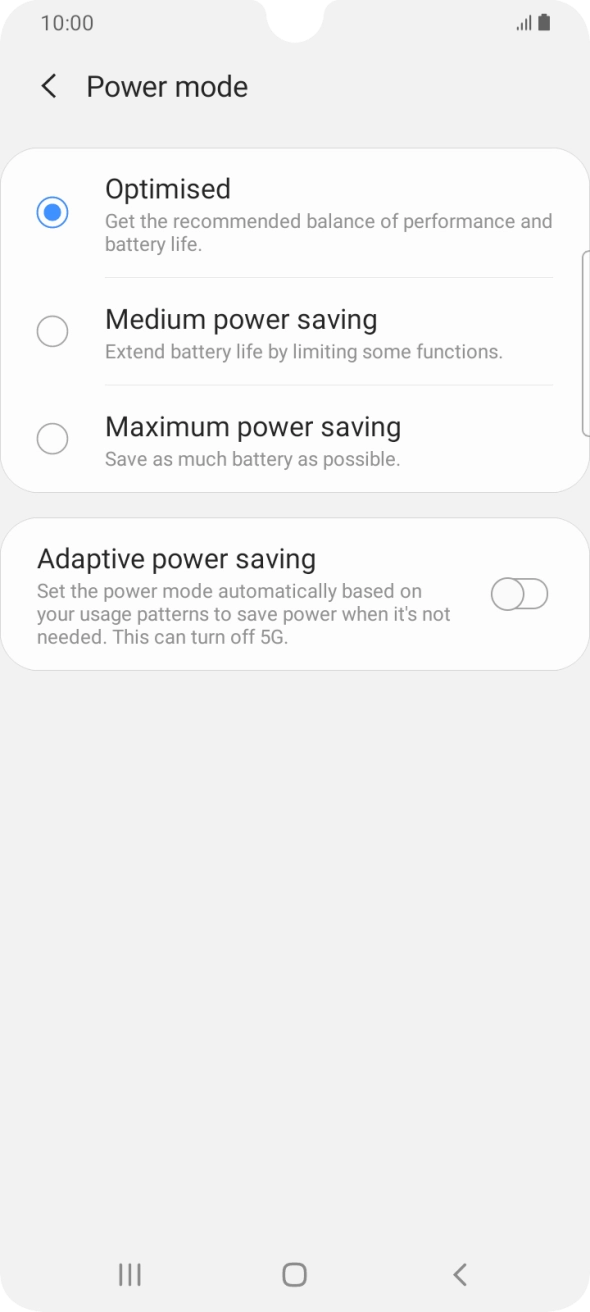 Press the required power saver mode.