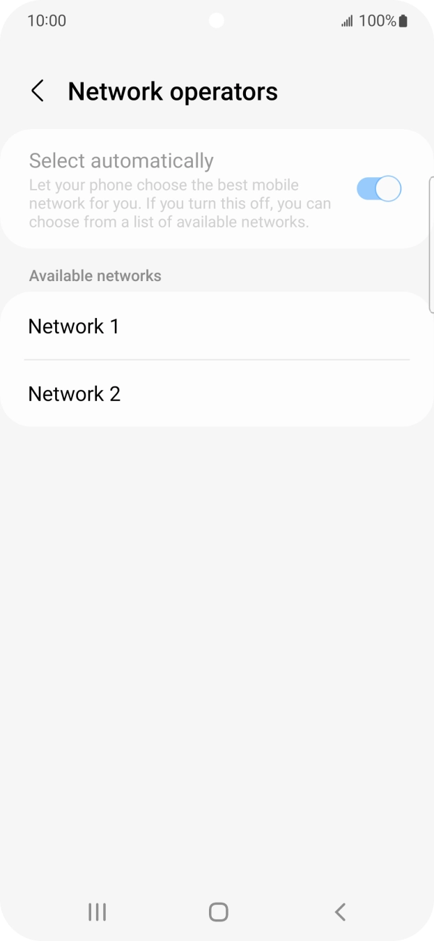 Press the required network. Press the required network.