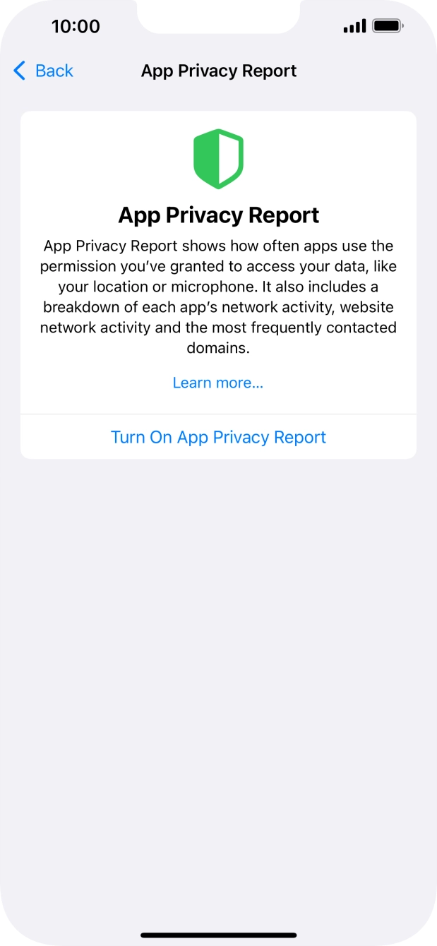 Press Turn On App Privacy Report to turn on the function.