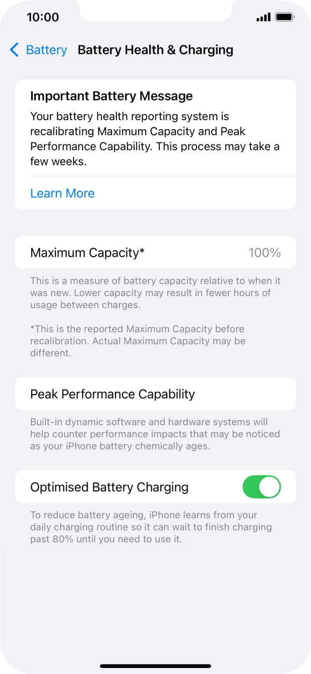 Press the indicator next to 'Optimised Battery Charging' to turn the function on or off.