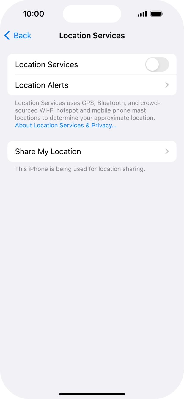 Press the indicator next to 'Location Services' to turn the function on or off. Press the indicator next to 'Location Services' to turn the function on or off.
