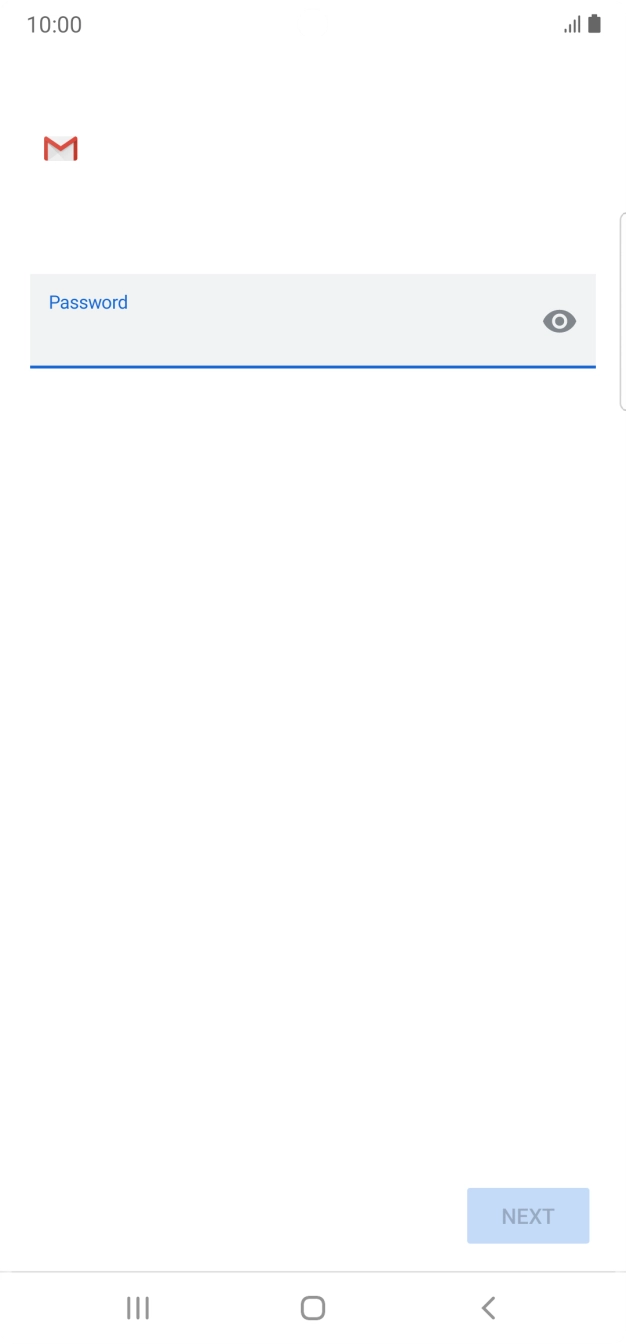 Press the field below 'Password' and key in the password for your email account. Press the field below 'Password' and key in the password for your email account.