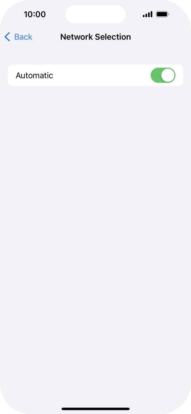 Press the indicator next to 'Automatic' to turn automatic network selection on or off.
