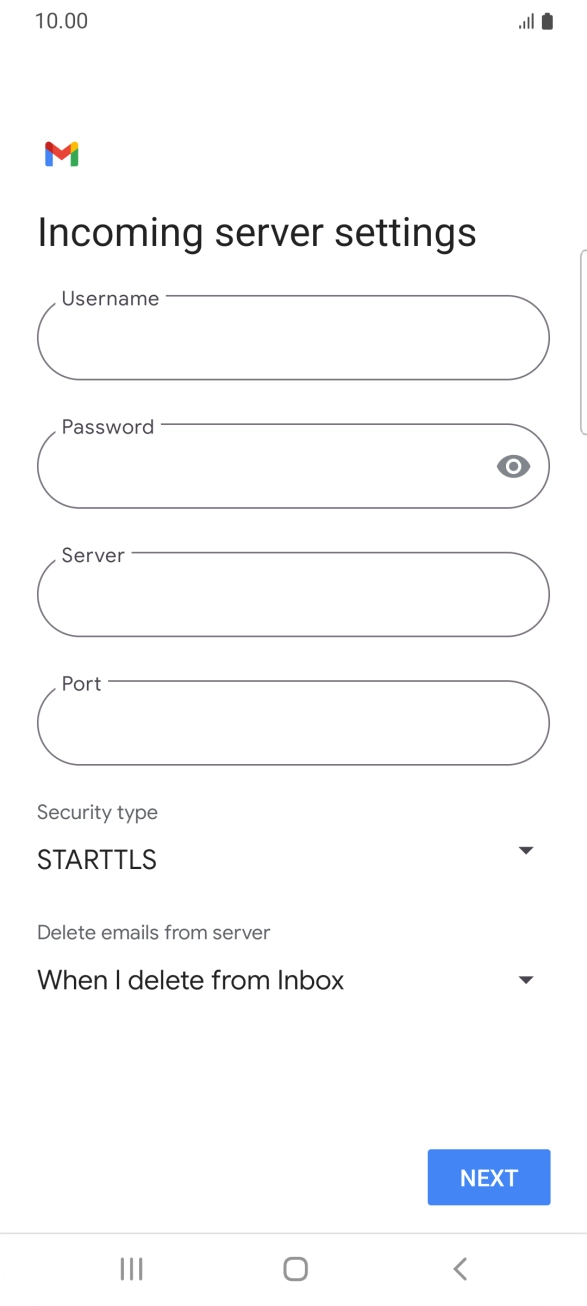 Press the field below 'Username' and key in the username for your email account. Press the field below 'Username' and key in the username for your email account.