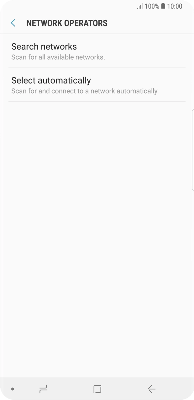 If you want to select a network manually, press Search networks and wait while your phone searches for networks.