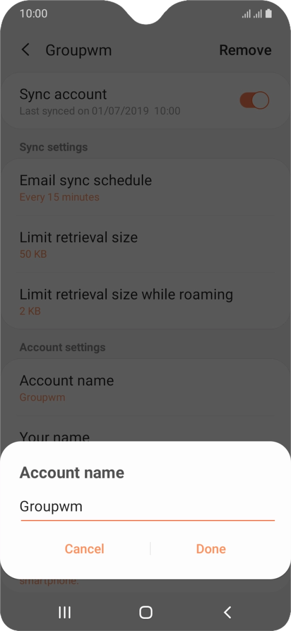 Key in the required name for the email account and press Done. Key in the required name for the email account and press Done.