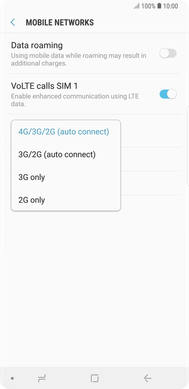 Press the required network mode.
