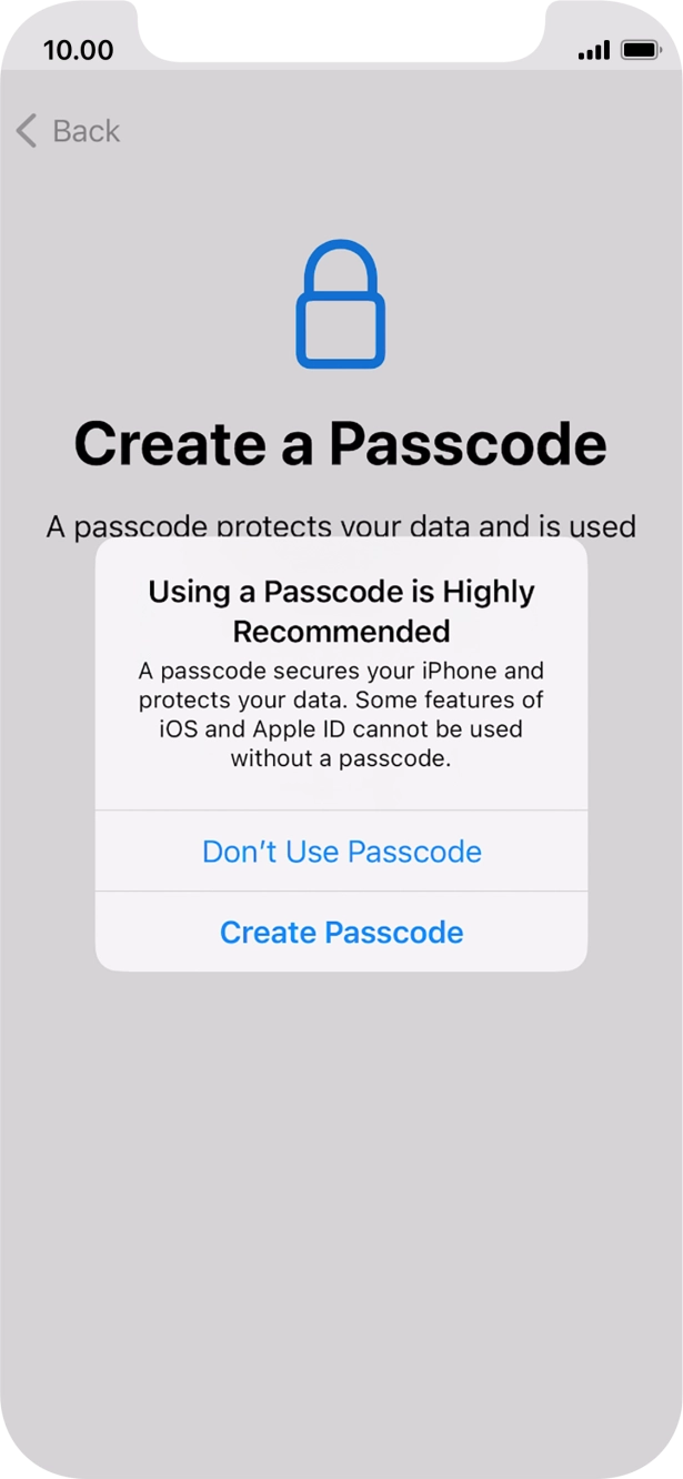If you turn off the function, press Don't Use Passcode.