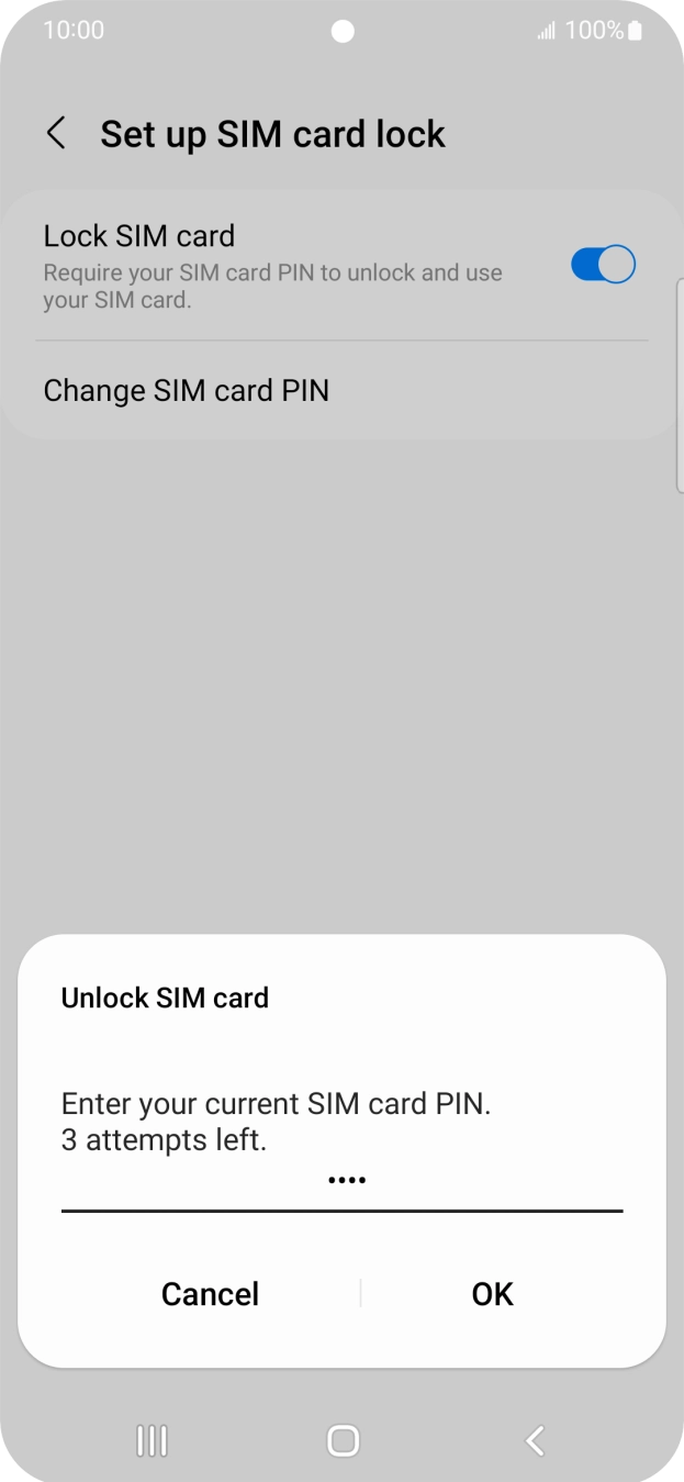 Key in your SIM PIN and press OK. The default SIM PIN is 0000.