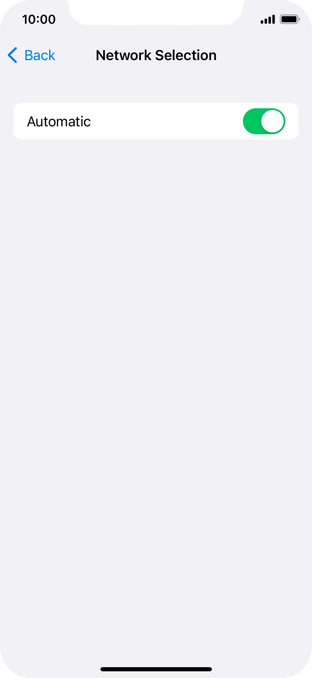 Press the indicator next to 'Automatic' to turn automatic network selection on or off.