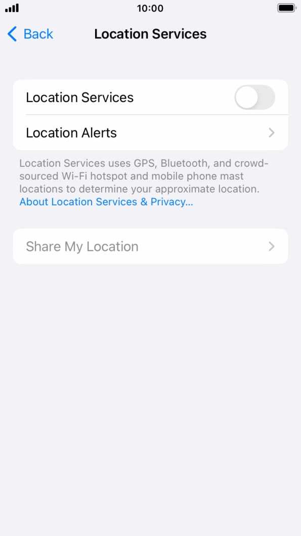 Press the indicator next to 'Location Services' to turn the function on or off. Press the indicator next to 'Location Services' to turn the function on or off.