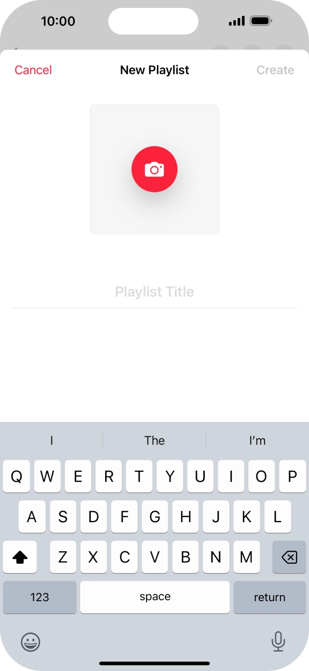 Press the text input field and key in a name for the playlist. Press the text input field and key in a name for the playlist.
