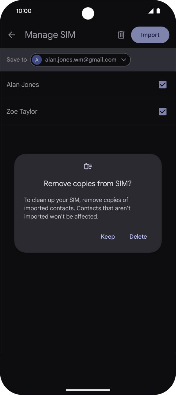 To keep the copied contacts on your SIM, press Keep. To keep the copied contacts on your SIM, press Keep.