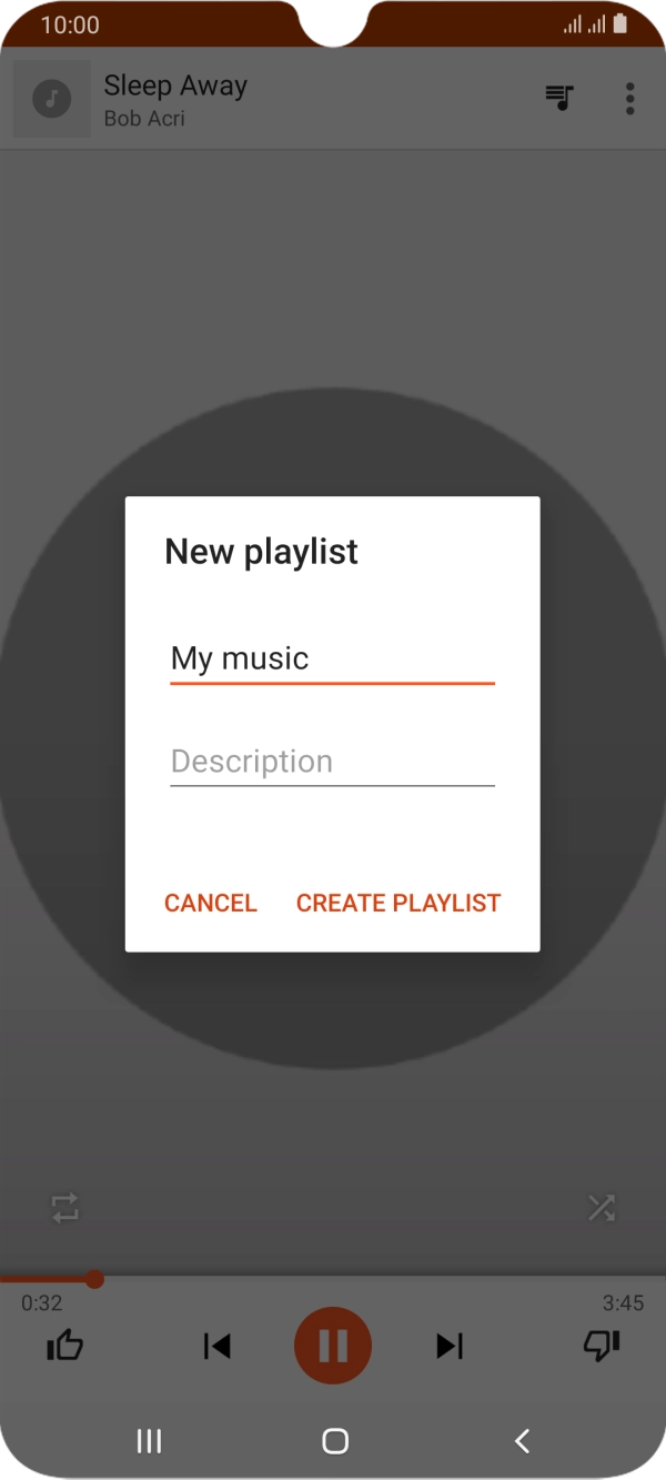 Key in a name for the playlist and press CREATE PLAYLIST. Key in a name for the playlist and press CREATE PLAYLIST.