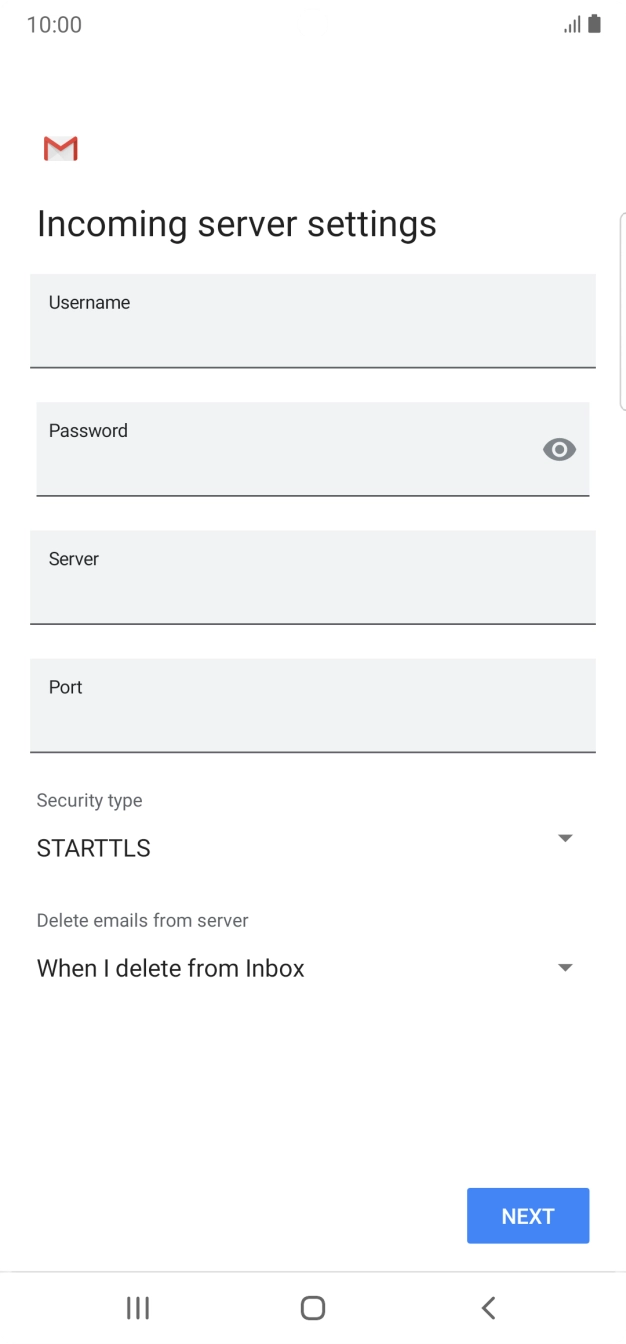 Press the field below 'Username' and key in the username for your email account. Press the field below 'Username' and key in the username for your email account.