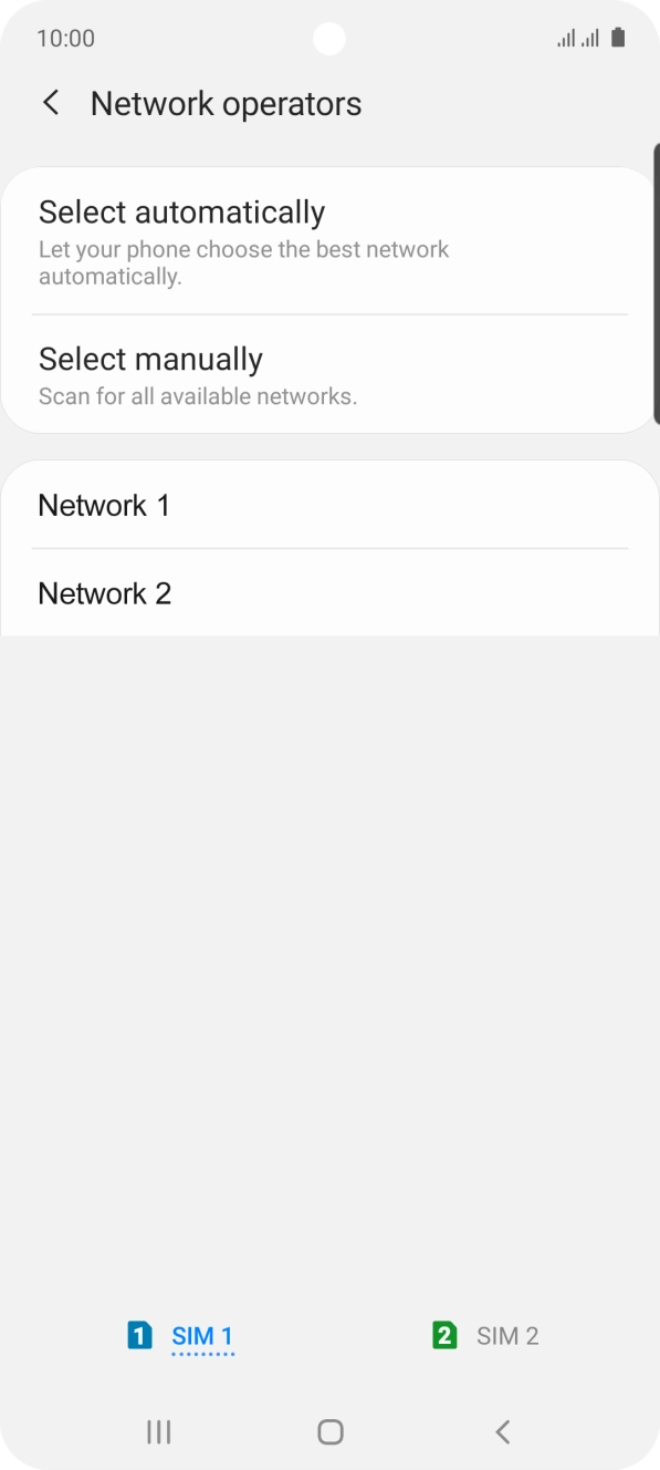 Press the required network.