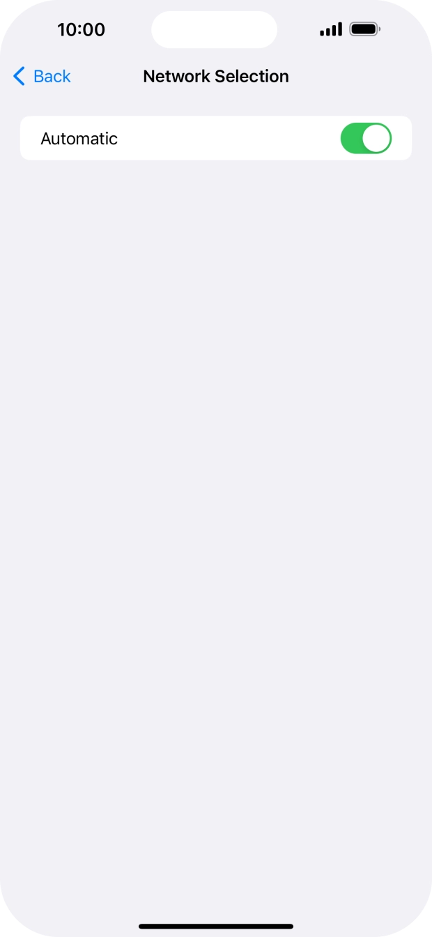 Press the indicator next to 'Automatic' to turn automatic network selection on or off.