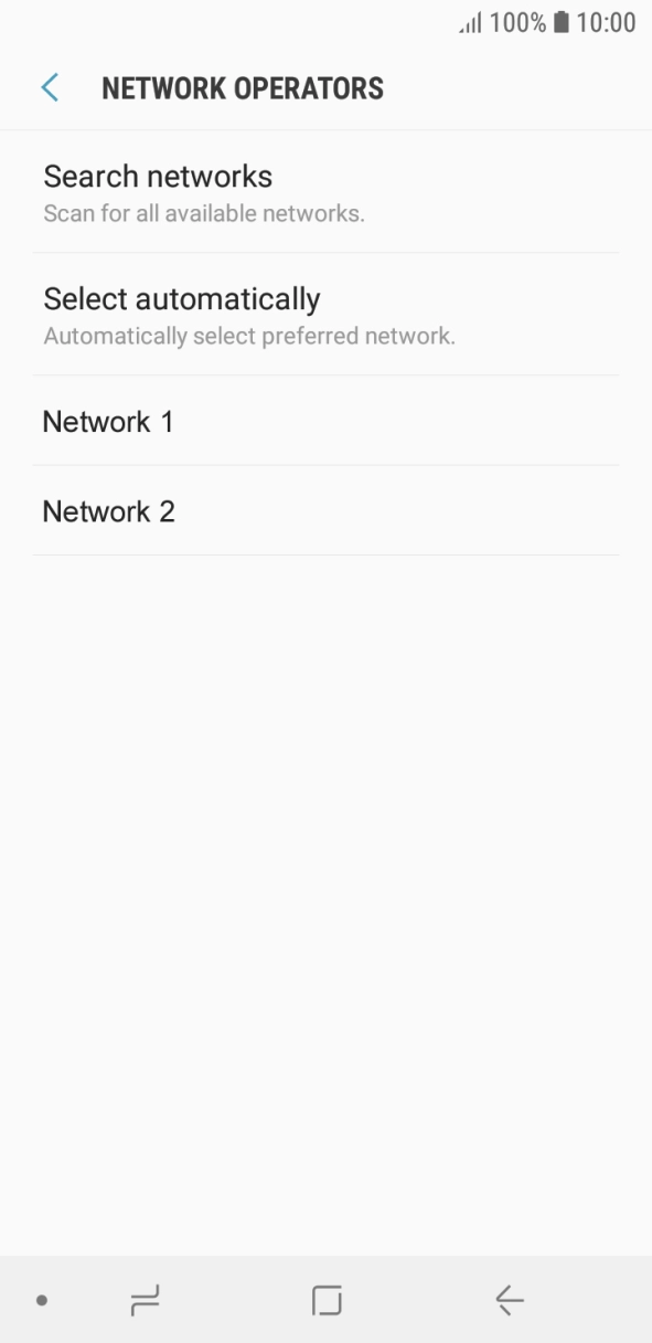 Press the required network. Press the required network.