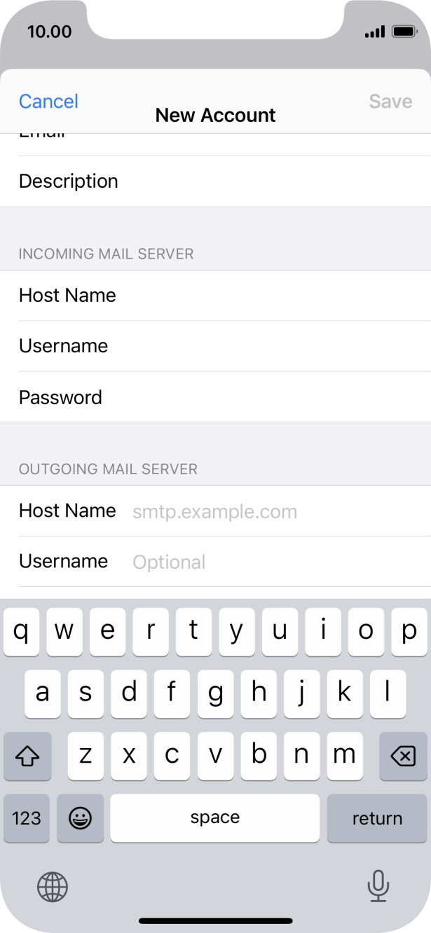 Press Host Name and key in the name of your email provider's outgoing server. Press Host Name and key in the name of your email provider's outgoing server.