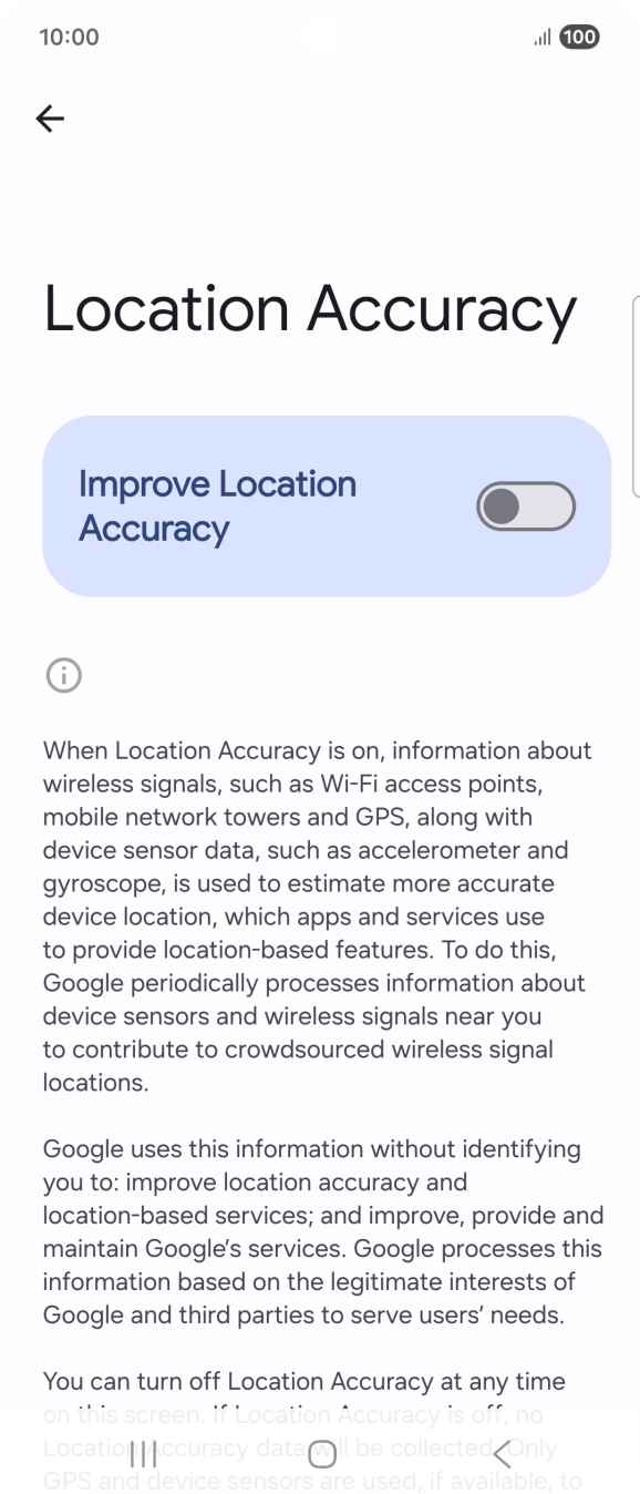 If you press the indicator next to 'Improve Location Accuracy' to turn on the function, your phone can find your exact position using the GPS satellites, the mobile network and nearby WiFi networks. Satellite-based GPS requires a clear view of the sky.