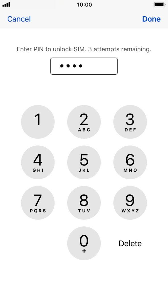 Key in your SIM PIN and press Done. The default SIM PIN is 0000.