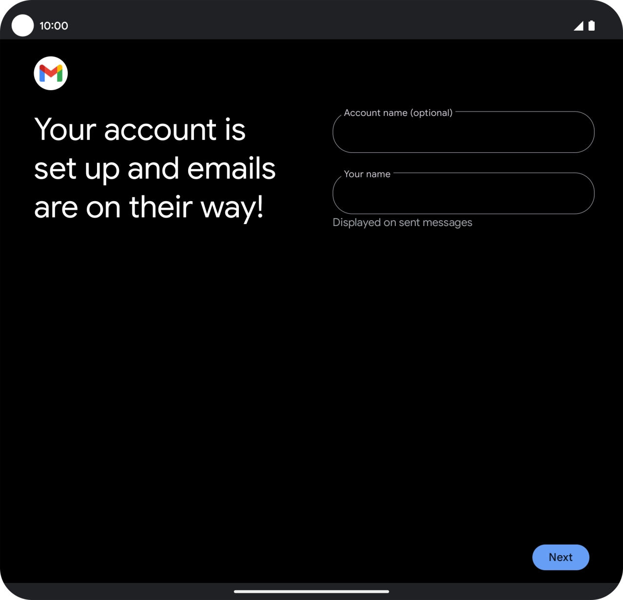 Press the field below 'Account name (optional)' and key in the required name. Press the field below 'Account name (optional)' and key in the required name.