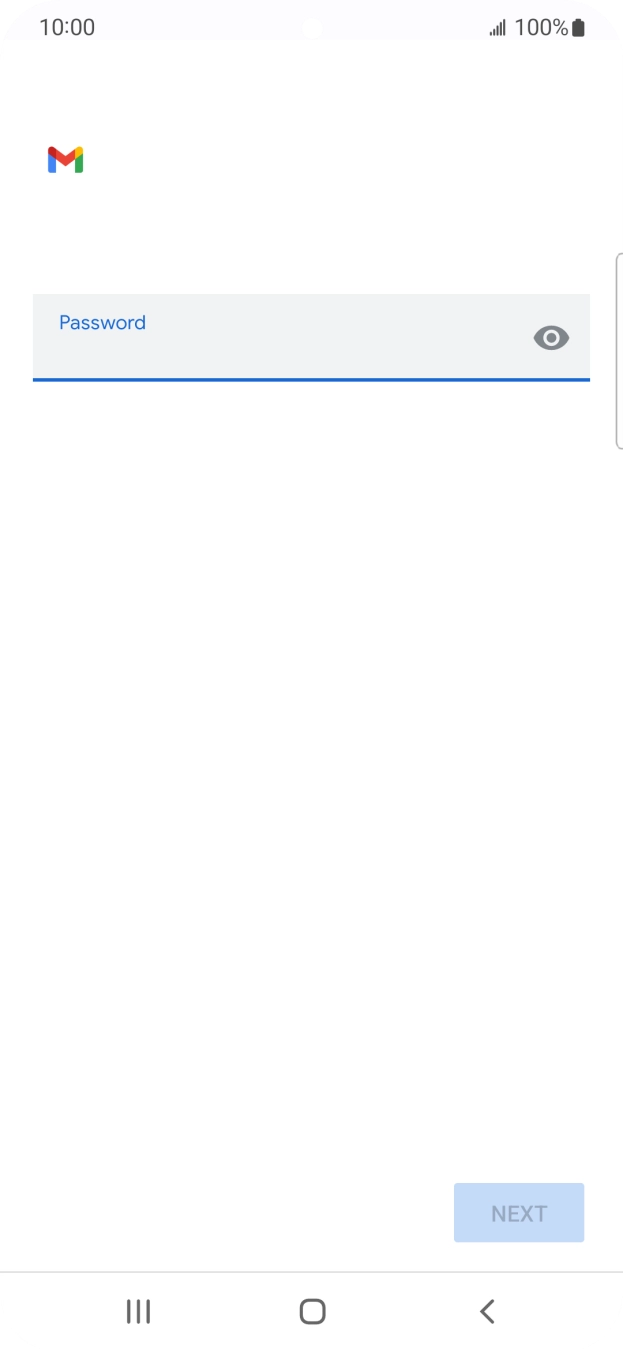 Press the field below 'Password' and key in the password for your email account. Press the field below 'Password' and key in the password for your email account.