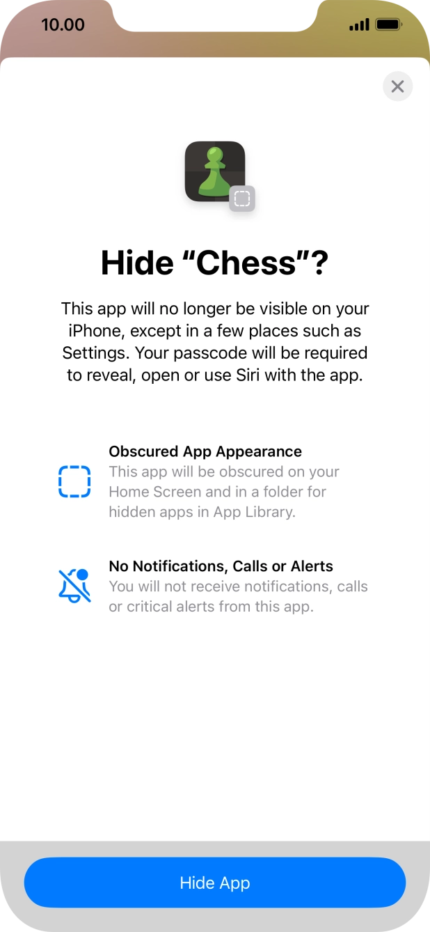 Press Hide App.